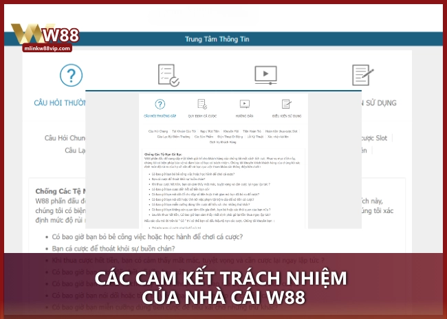Các cam kết trách nhiệm của nhà cái W88